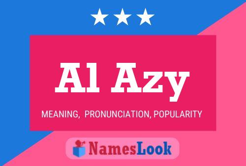 Al Azy Name Poster