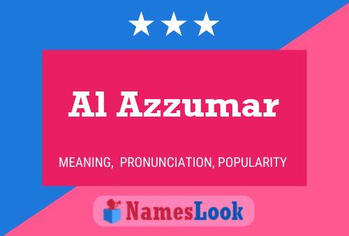 Al Azzumar Name Poster