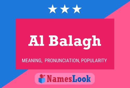 Al Balagh Name Poster