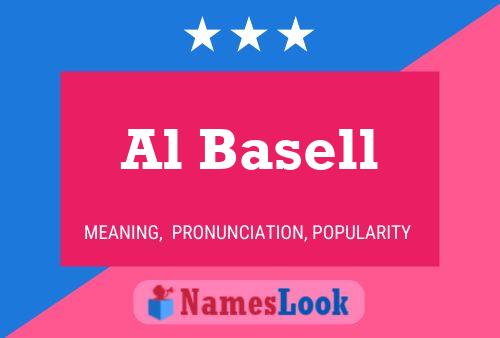 Al Basell Name Poster