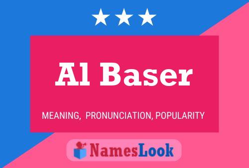 Al Baser Name Poster