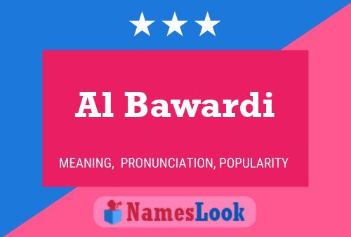 Al Bawardi Name Poster