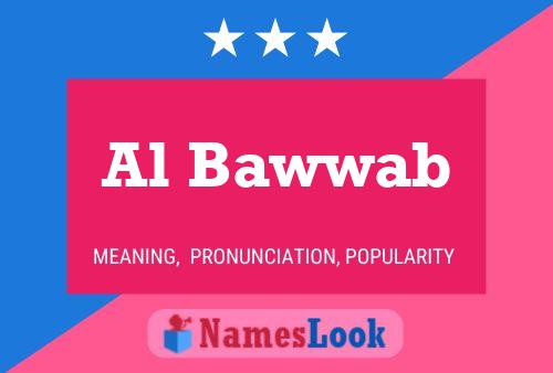 Al Bawwab Name Poster