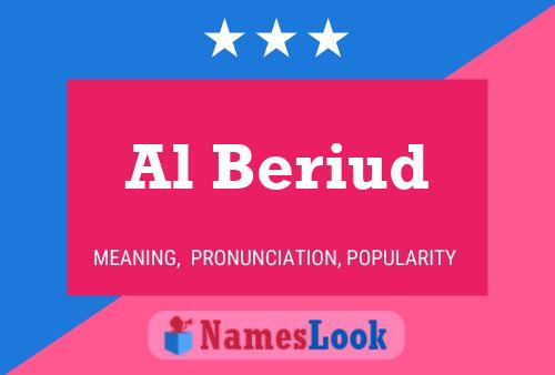 Al Beriud Name Poster