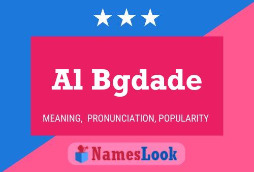 Al Bgdade Name Poster