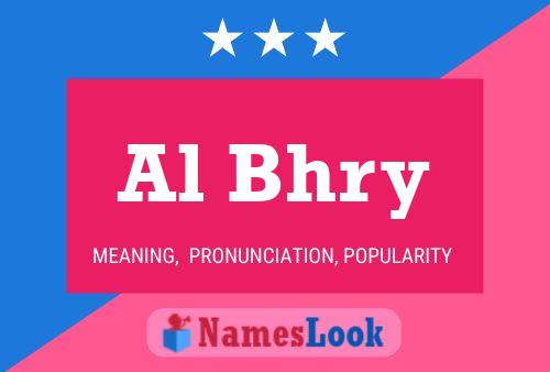 Al Bhry Name Poster