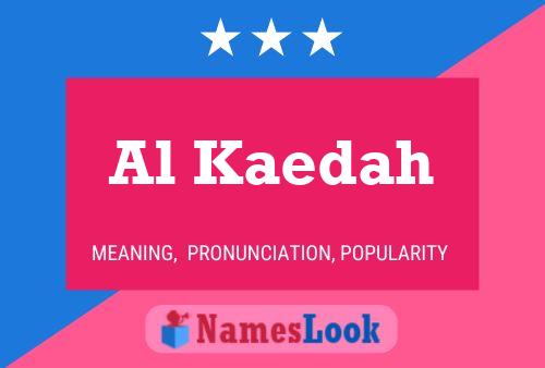 Al Kaedah Name Poster