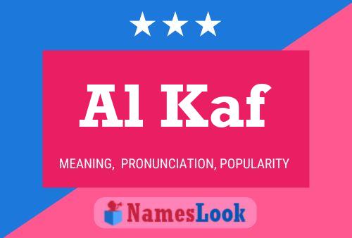 Al Kaf Name Poster