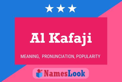 Al Kafaji Name Poster