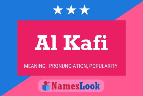 Al Kafi Name Poster