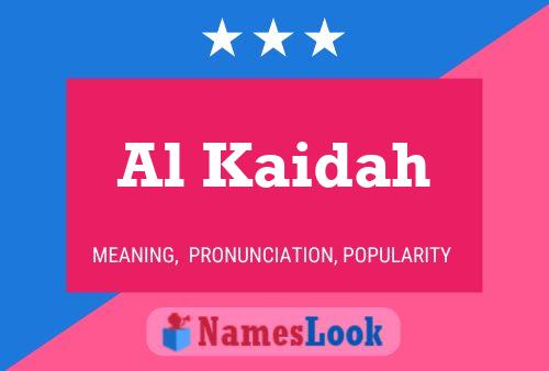 Al Kaidah Name Poster