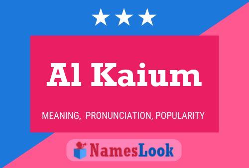 Al Kaium Name Poster