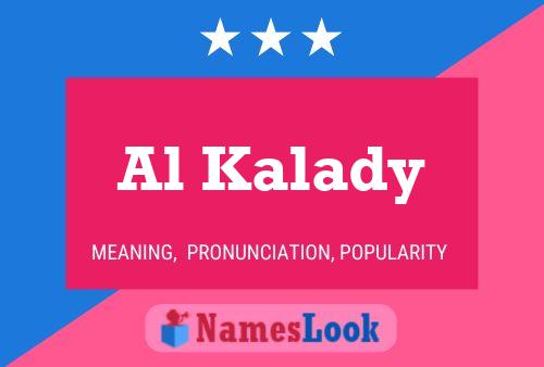 Al Kalady Name Poster