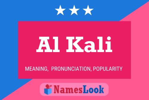 Al Kali Name Poster