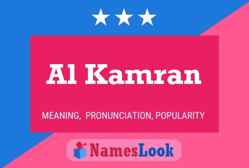 Al Kamran Name Poster