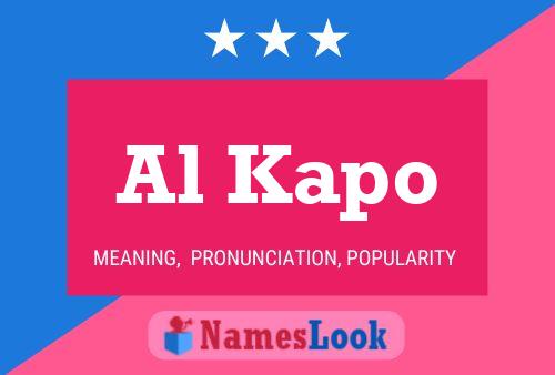 Al Kapo Name Poster