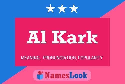 Al Kark Name Poster