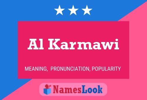 Al Karmawi Name Poster