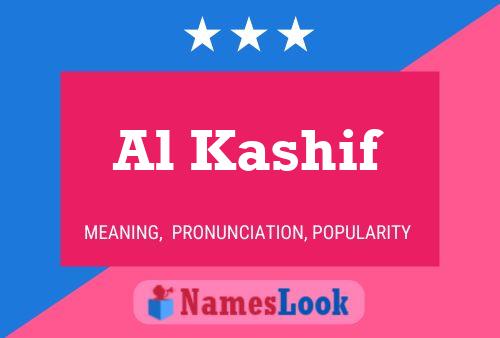 Al Kashif Name Poster