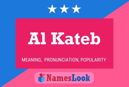 Al Kateb Name Poster