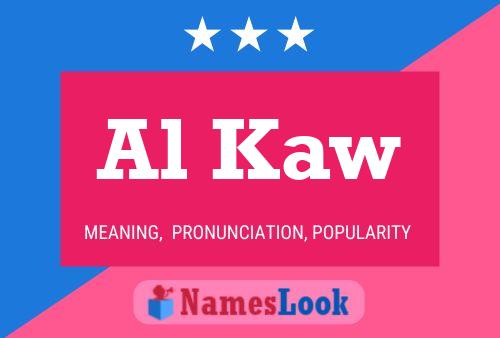 Al Kaw Name Poster