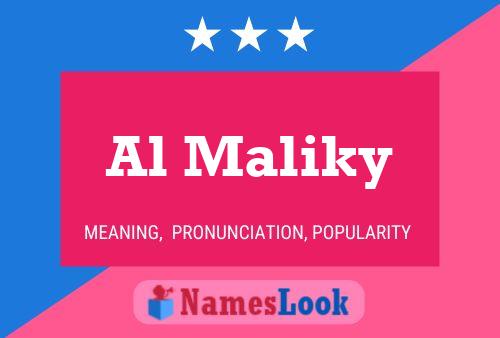 Al Maliky Name Poster