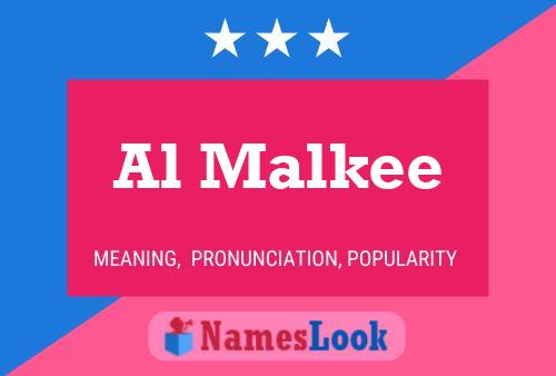 Al Malkee Name Poster