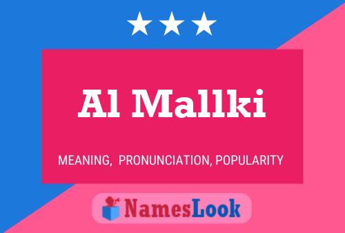 Al Mallki Name Poster