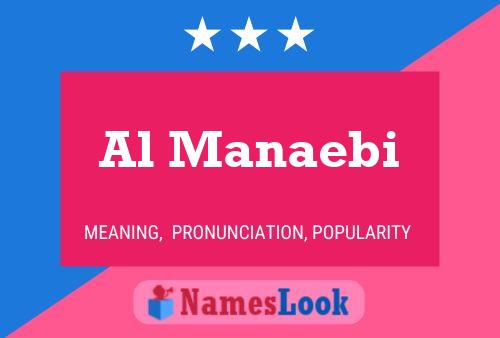 Al Manaebi Name Poster