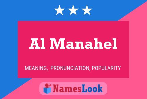 Al Manahel Name Poster