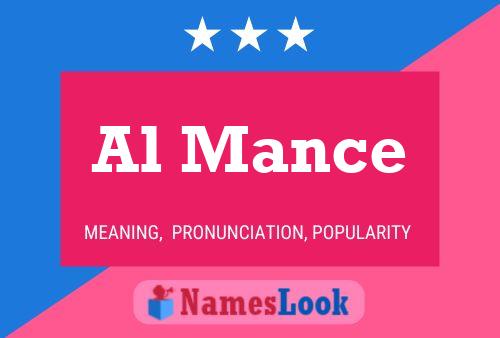 Al Mance Name Poster