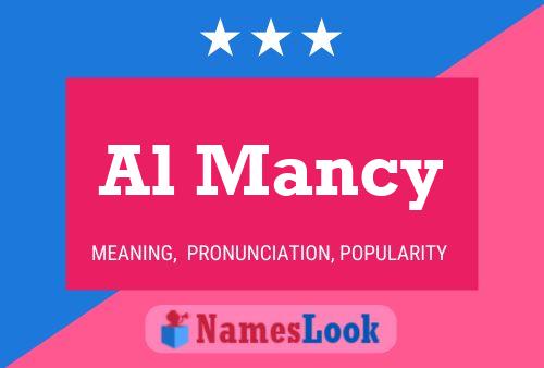 Al Mancy Name Poster