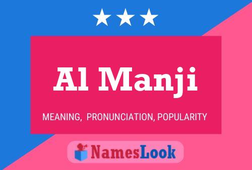 Al Manji Name Poster