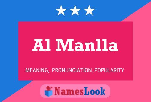 Al Manlla Name Poster