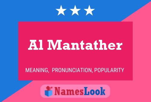 Al Mantather Name Poster