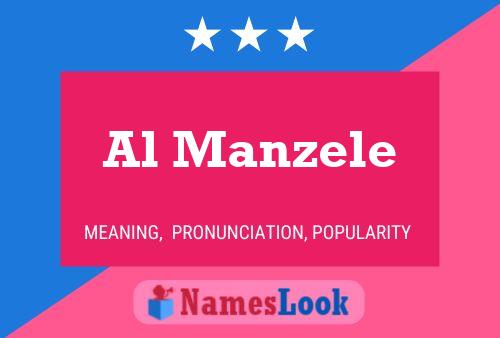 Al Manzele Name Poster