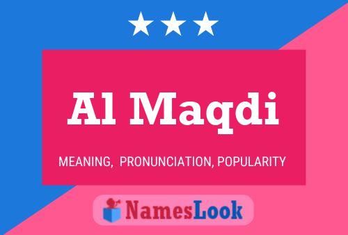 Al Maqdi Name Poster