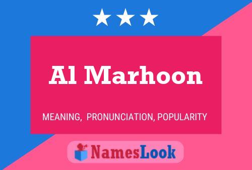 Al Marhoon Name Poster