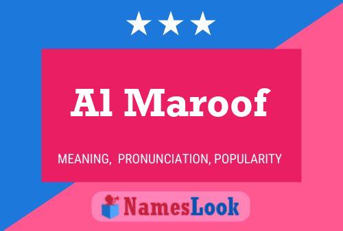 Al Maroof Name Poster