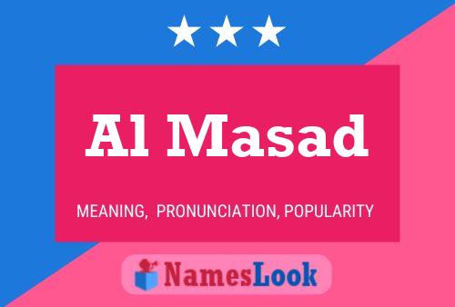 Al Masad Name Poster