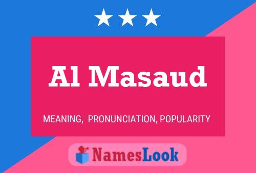 Al Masaud Name Poster