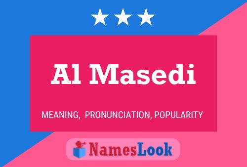 Al Masedi Name Poster