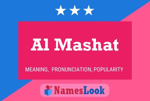 Al Mashat Name Poster