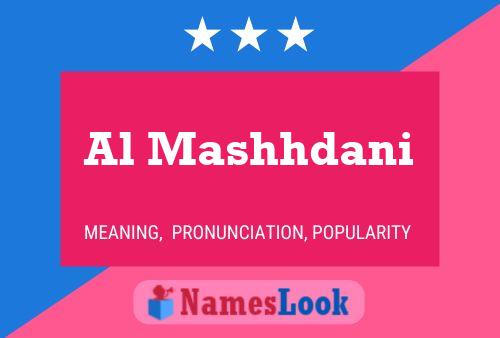 Al Mashhdani Name Poster