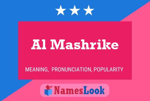 Al Mashrike Name Poster