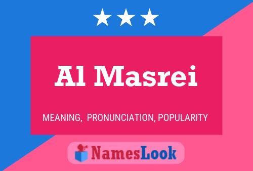 Al Masrei Name Poster