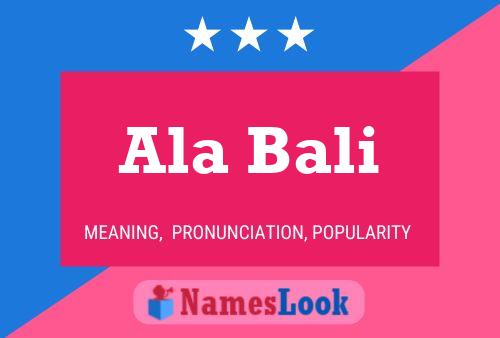 Ala Bali Name Poster