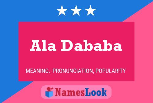 Ala Dababa Name Poster