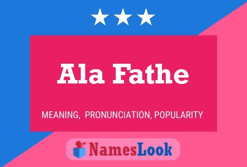 Ala Fathe Name Poster