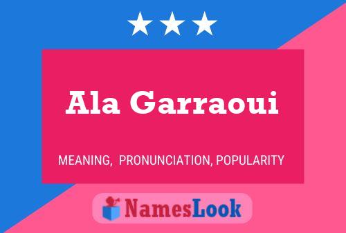 Ala Garraoui Name Poster